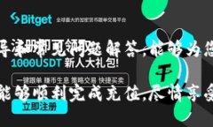    TPWallet如何充钱？完整视频指南  /